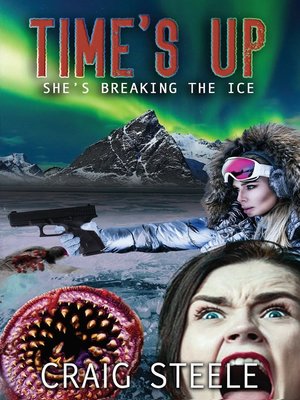 cover image of Time's Up. She's Breaking the Ice.